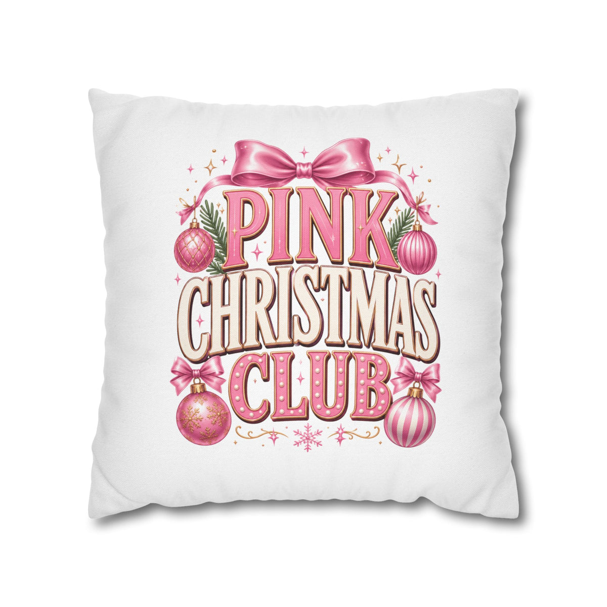Christmas Pink Christmas Club Holiday Pillowcase