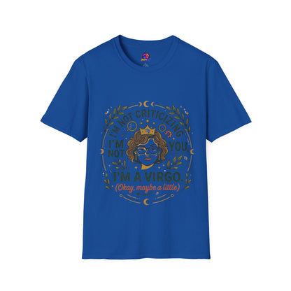 Virgo Zodiac T-Shirt — “I’m Not Criticizing, I’m a Virgo (Okay, Maybe a Little)”