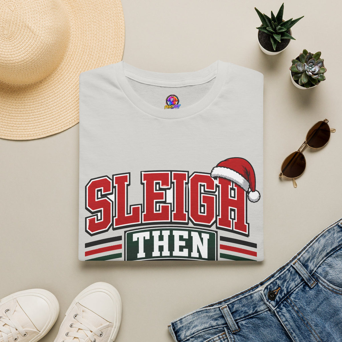 Sleigh Then Sweat T-Shirt – Christmas Fitness Holiday Tee