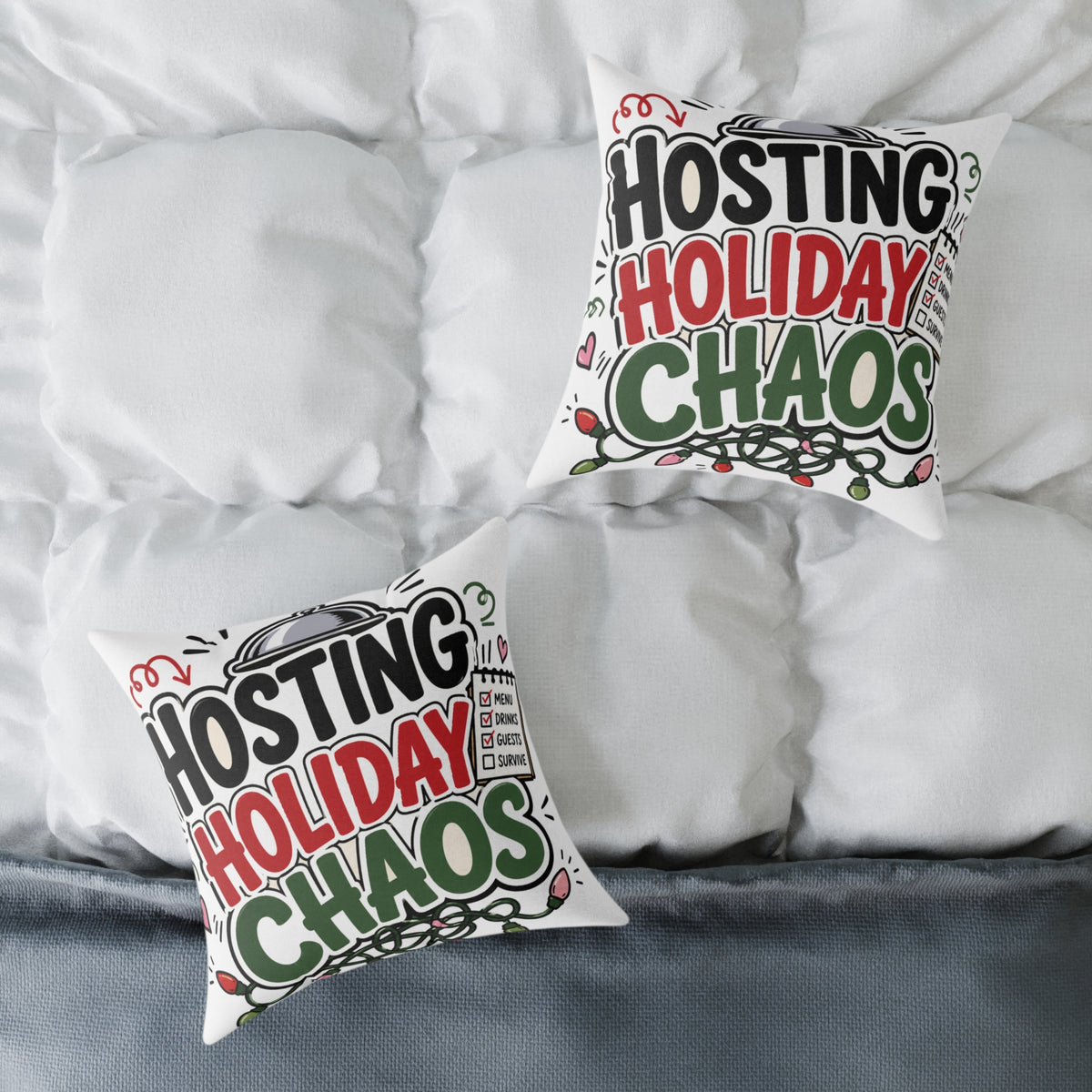 Modern Day Christmas Hosting Holiday Chaos Square Poly Canvas Pillow