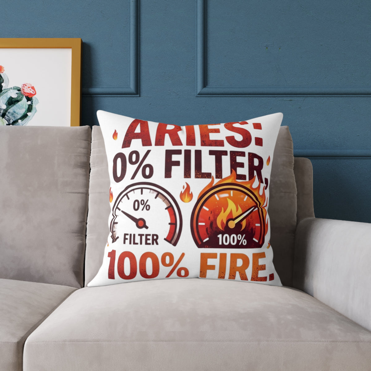 Aries 0% Filter 100% Fire Square Poly Canvas Pillow
