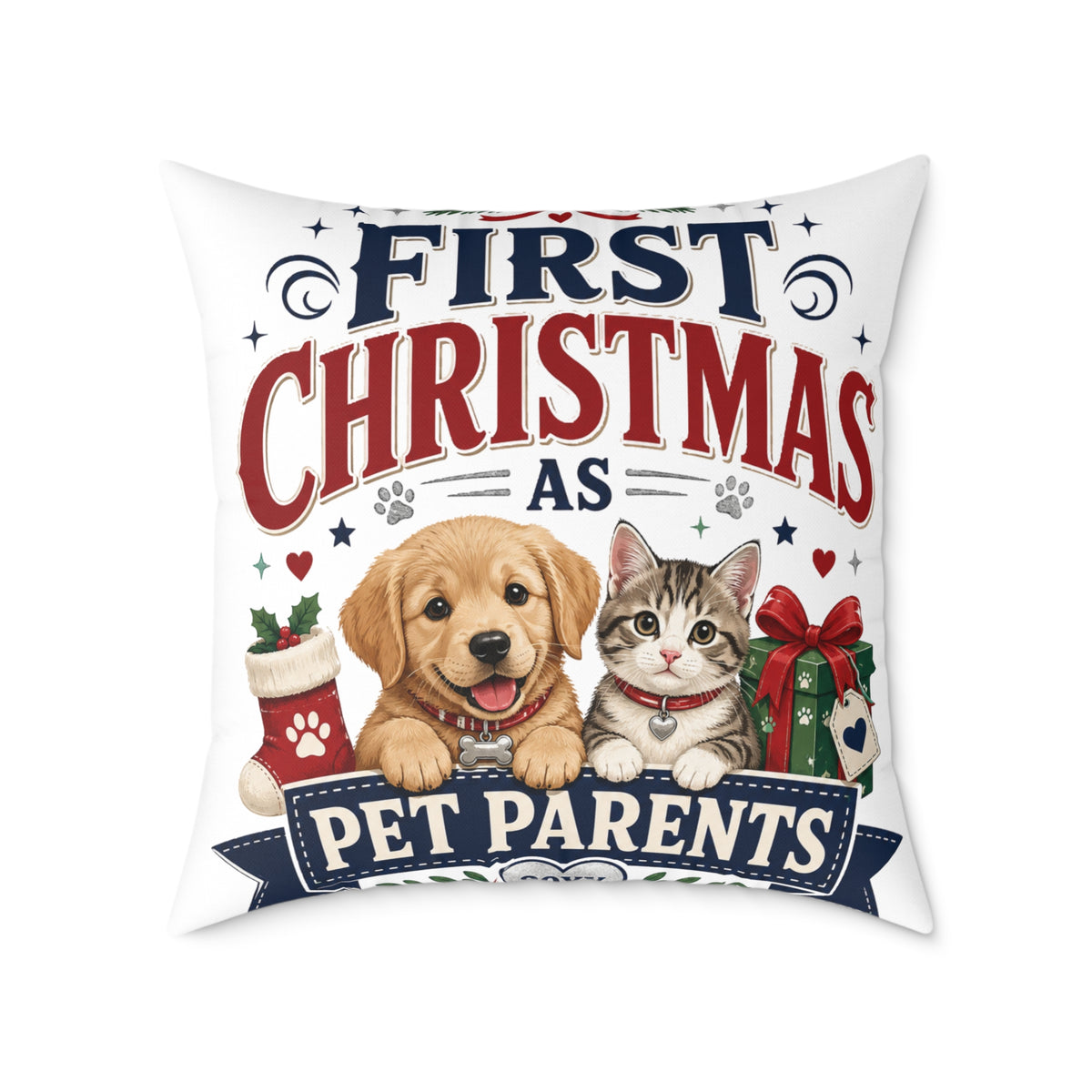 Christmas Square Pillow — "First Christmas as Pet Parents" Holiday Throw Pillow (Dog & Cat)