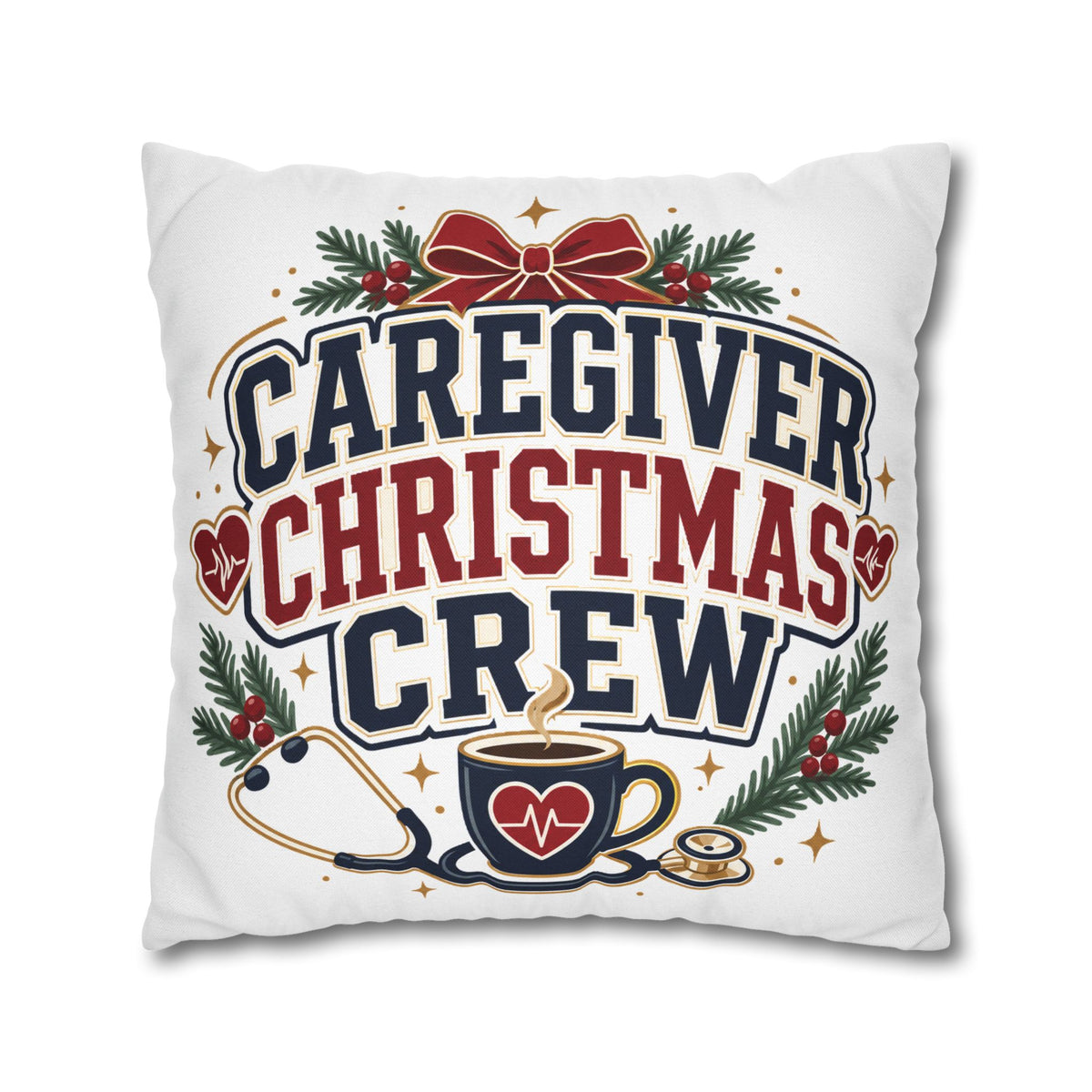 Caregiver Christmas Crew Pillowcase Modern Day Christmas – Festive Nurse & Healthcare Gift