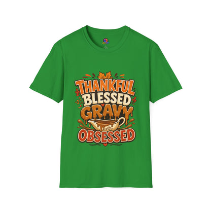 Thankful Blessed Gravy Obsessed T-Shirt — Thanksgiving Fall Turkey Dinner Tee