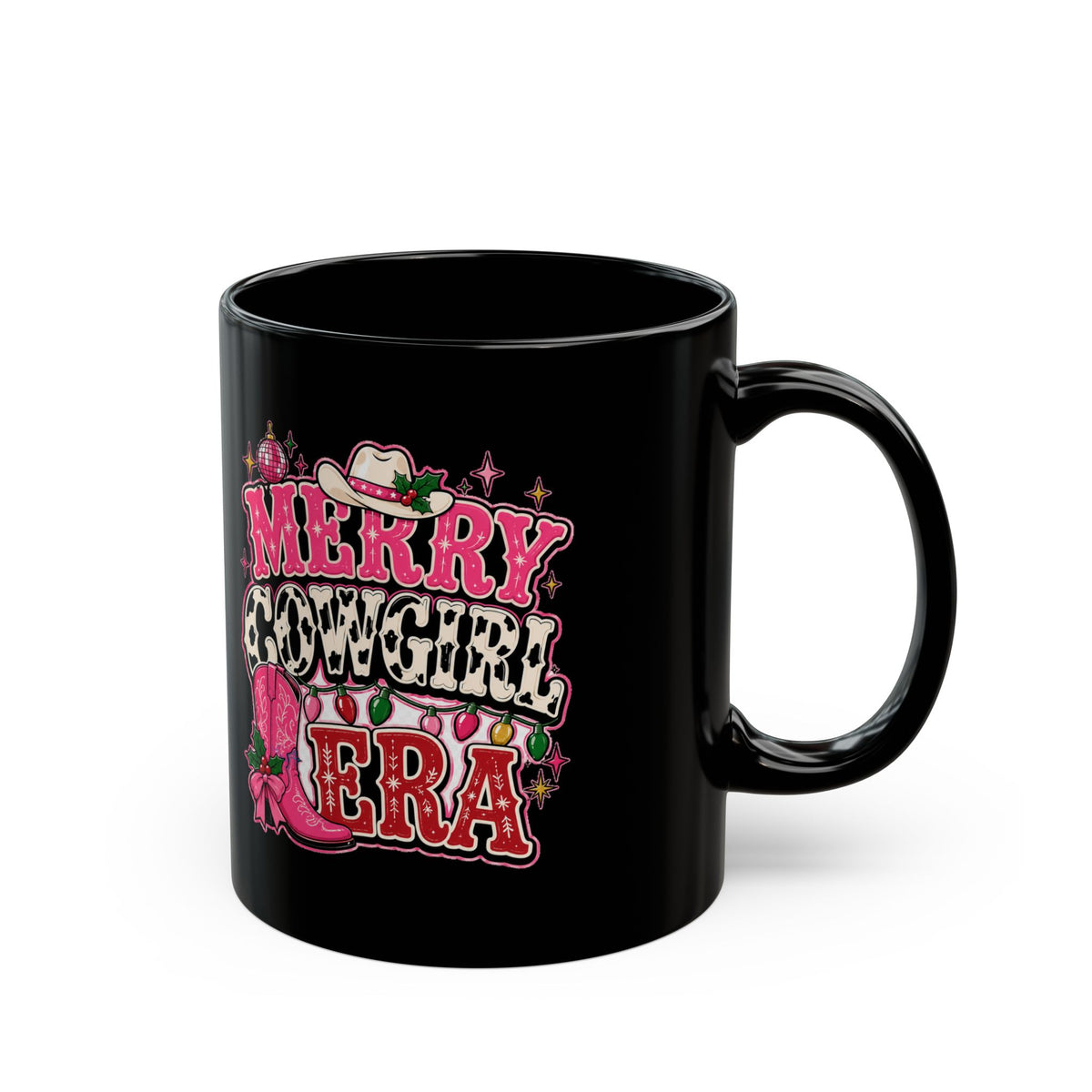 Modern Day Christmas Mug — "Merry Cowgirl Era" Black Coffee Mug