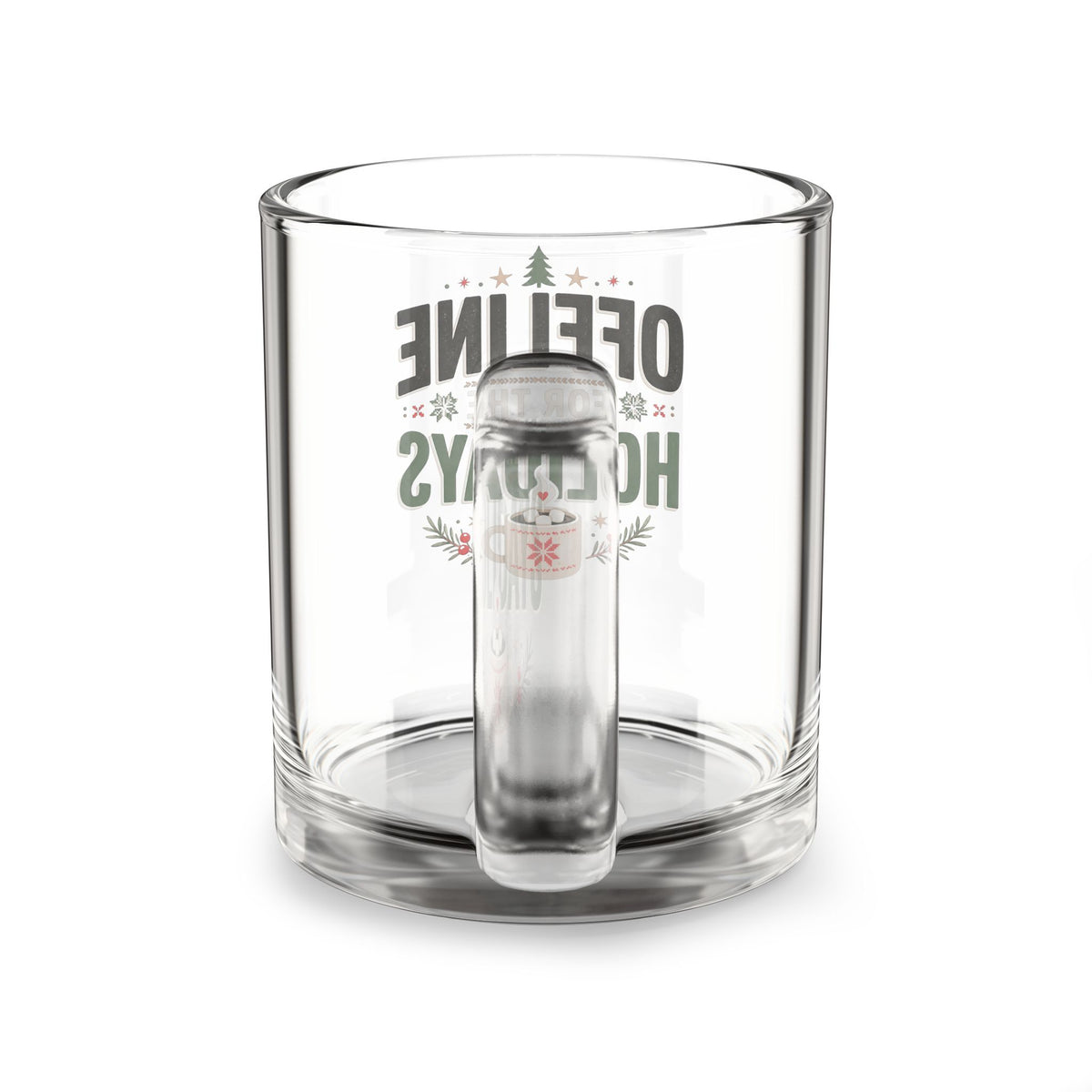 Christmas Glass Mug — “Offline for the Holidays” Festive Holiday Coffee Mug