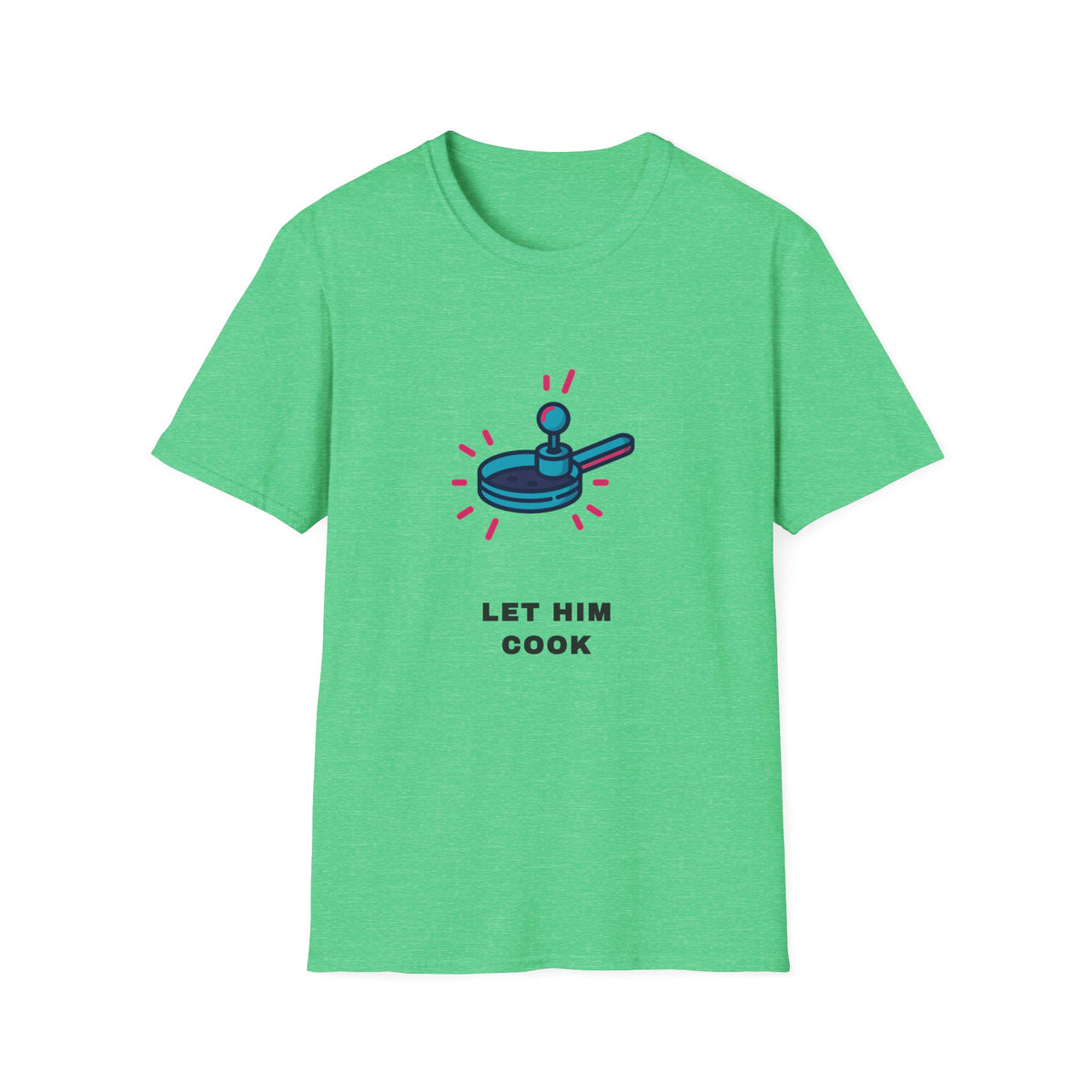Let Him Cook T-Shirt — Funny Chef Pan Graphic Tee - Trending Now - September 2026