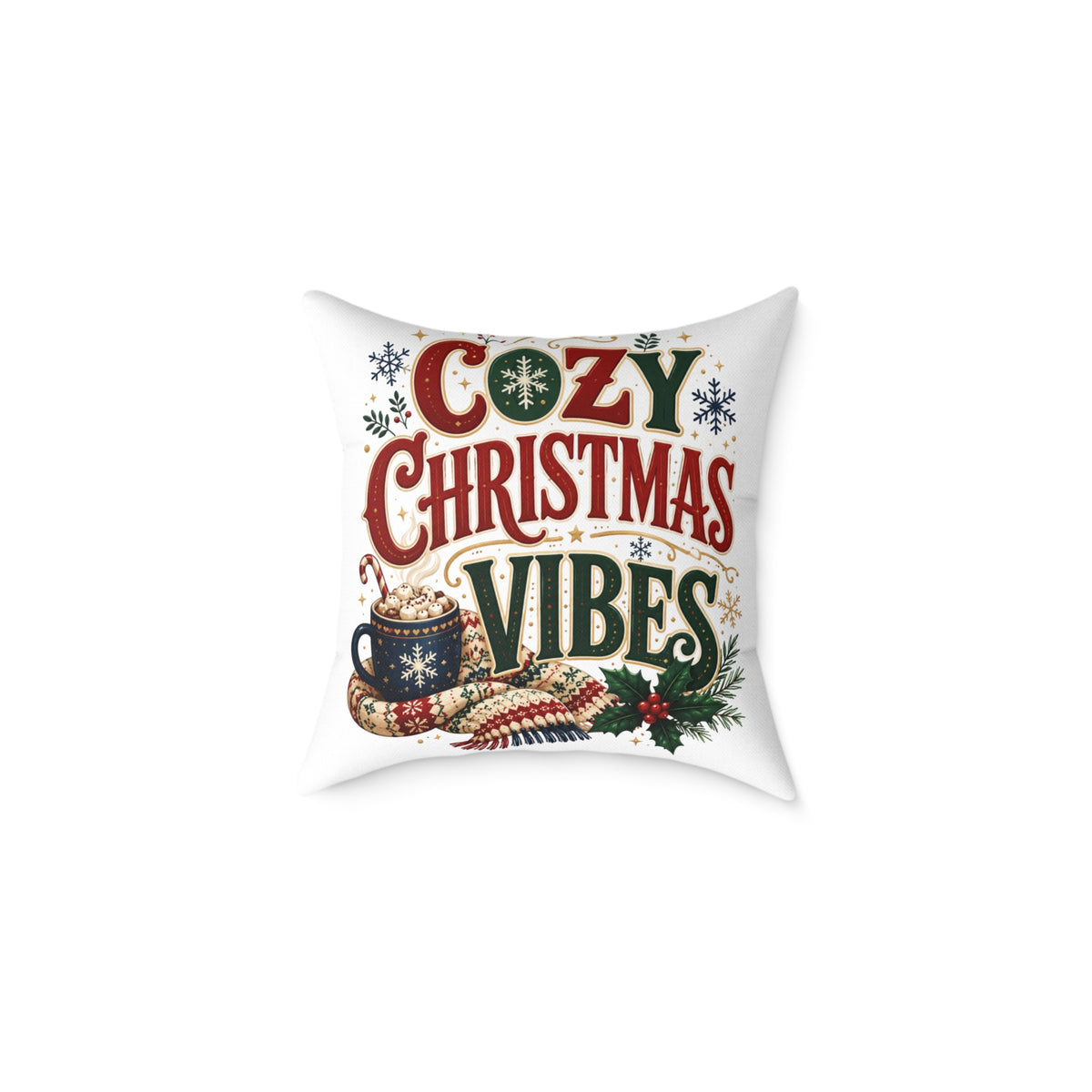 Cozy Christmas Vibes Pillow - Holiday Decorative Throw Cushion