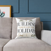 Christmas Holiday Building Through the Holidays Square Pillow — Christmas Decorative Throw Pillow