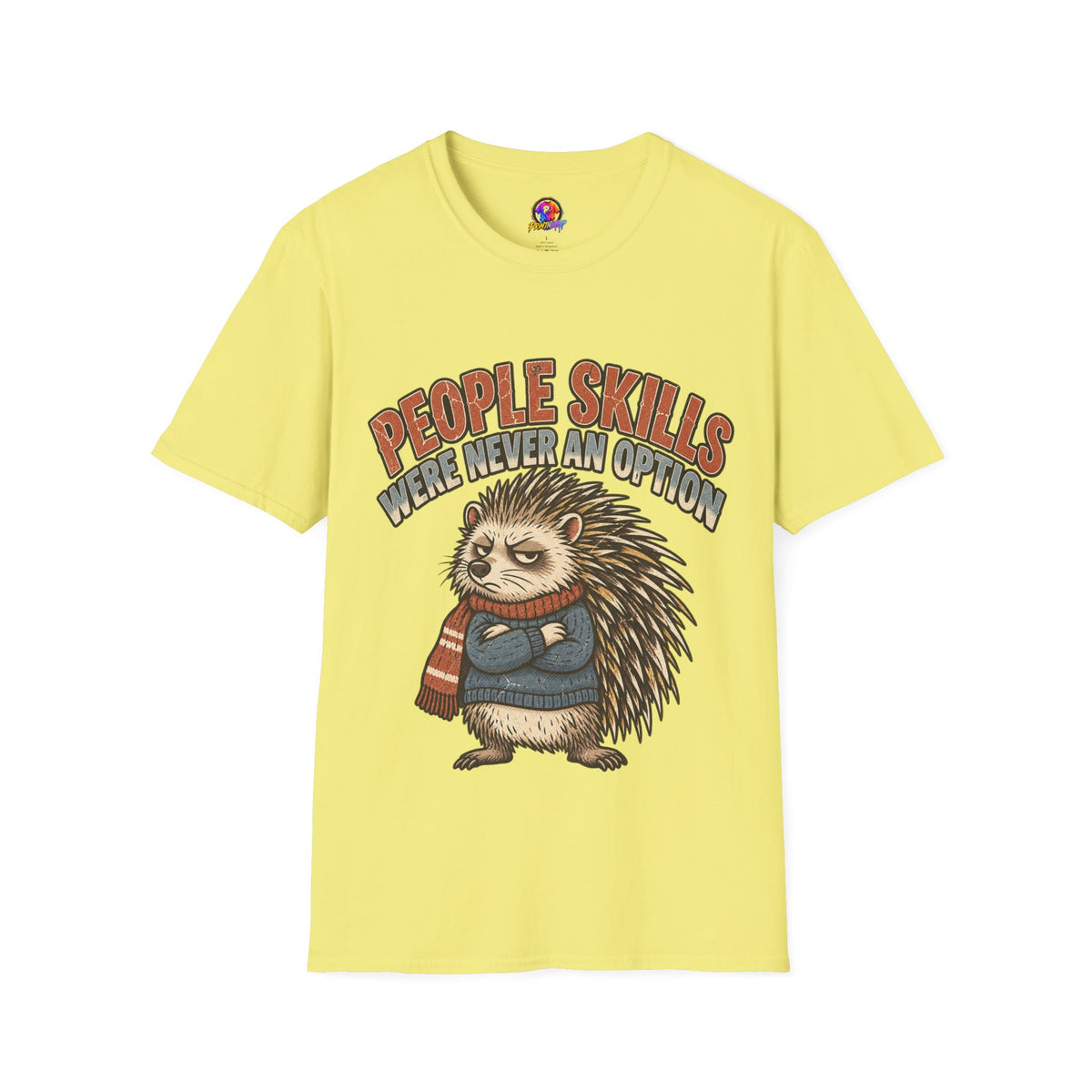 People Skills Were Never An Option T-Shirt — Funny Introvert Porcupine Graphic Tee