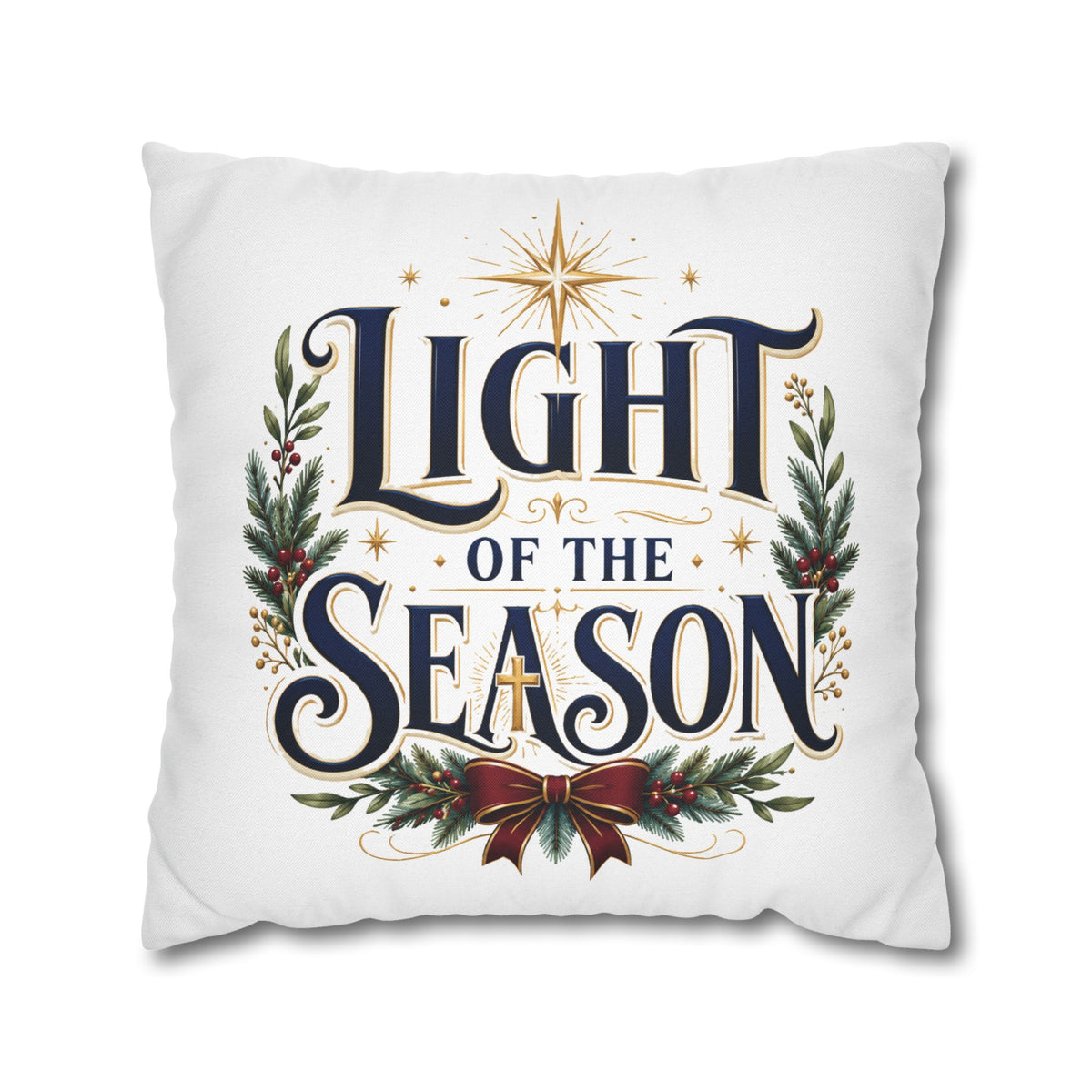 Christmas Holiday Throw Pillowcase— "Light of the Season" Decorative Cushion