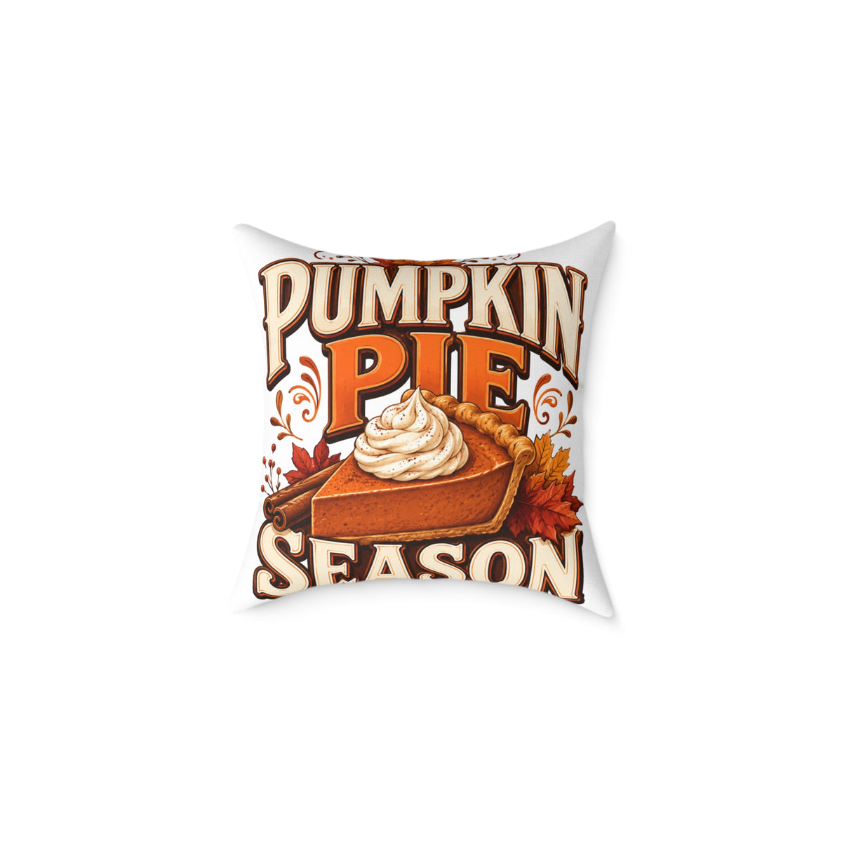 Thanksgiving Pumpkin Pie Season Throw Pillow