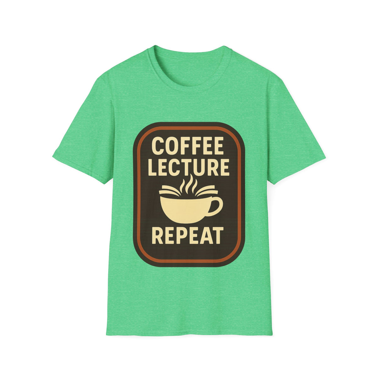 Coffee Lecture Repeat T‑Shirt — Funny Professor Coffee Tee for Teachers & Students - Trending Now - August 2026