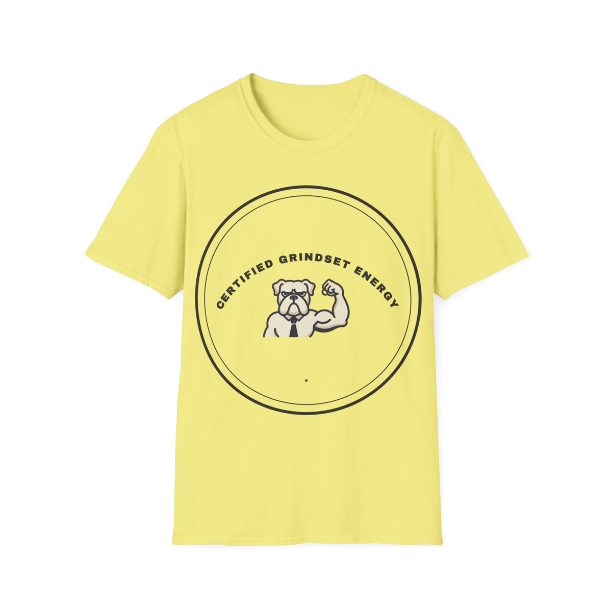 T‑Shirt — Certified Grindset Energy Graphic Tee - Trending Now - September 2026
