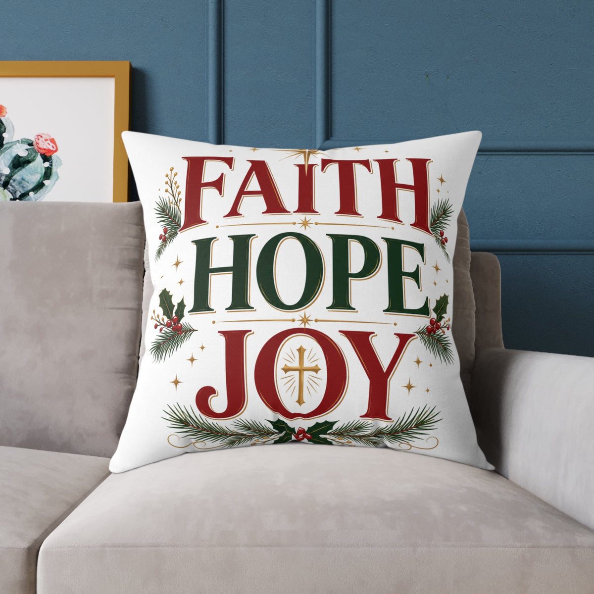 Christmas Faith Hope Joy Pillow — Christmas Holiday Decorative Throw Pillow