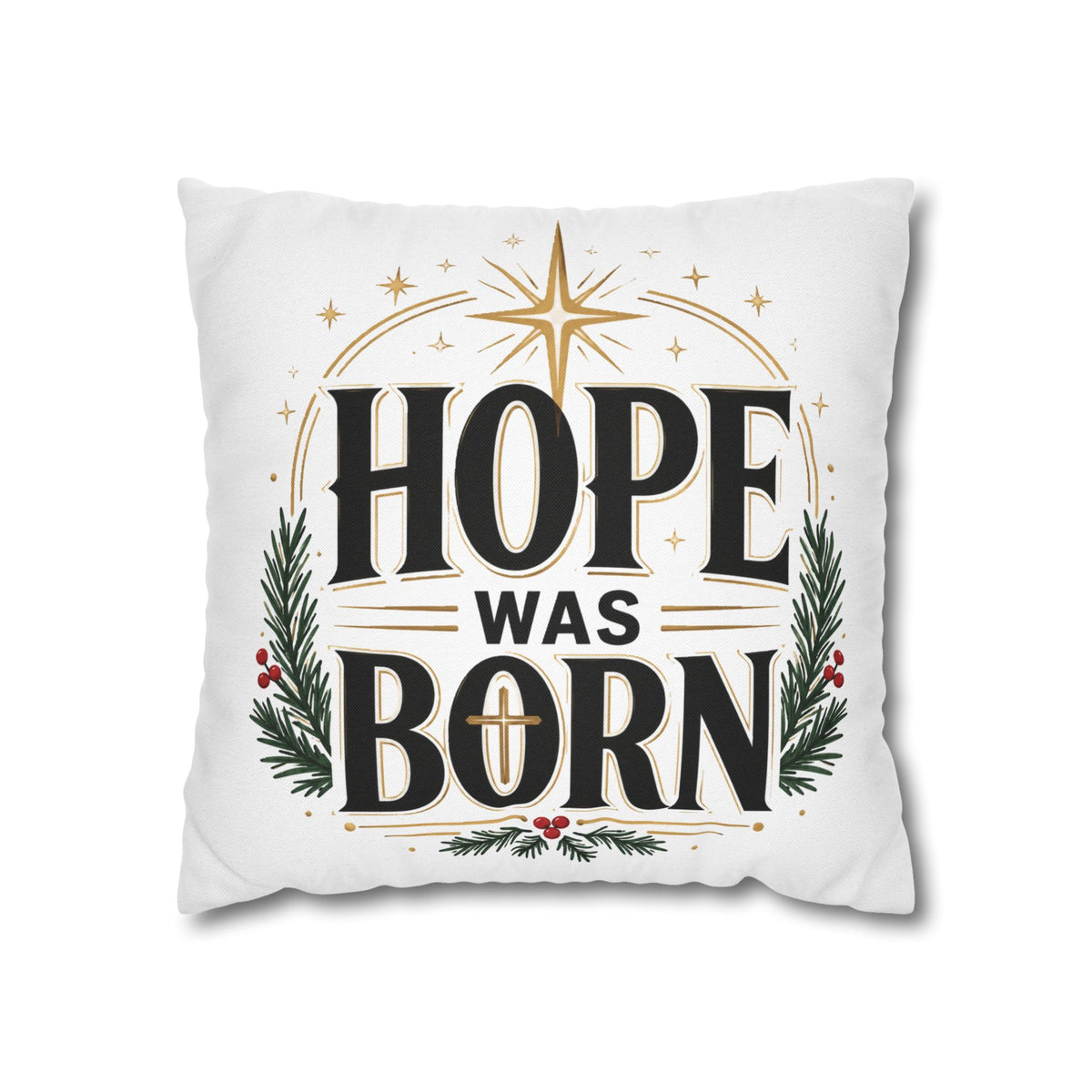 Christmas Hope Was Born Holiday Pillowcase - Christmas Nativity Decorative Throw Pillow Cover