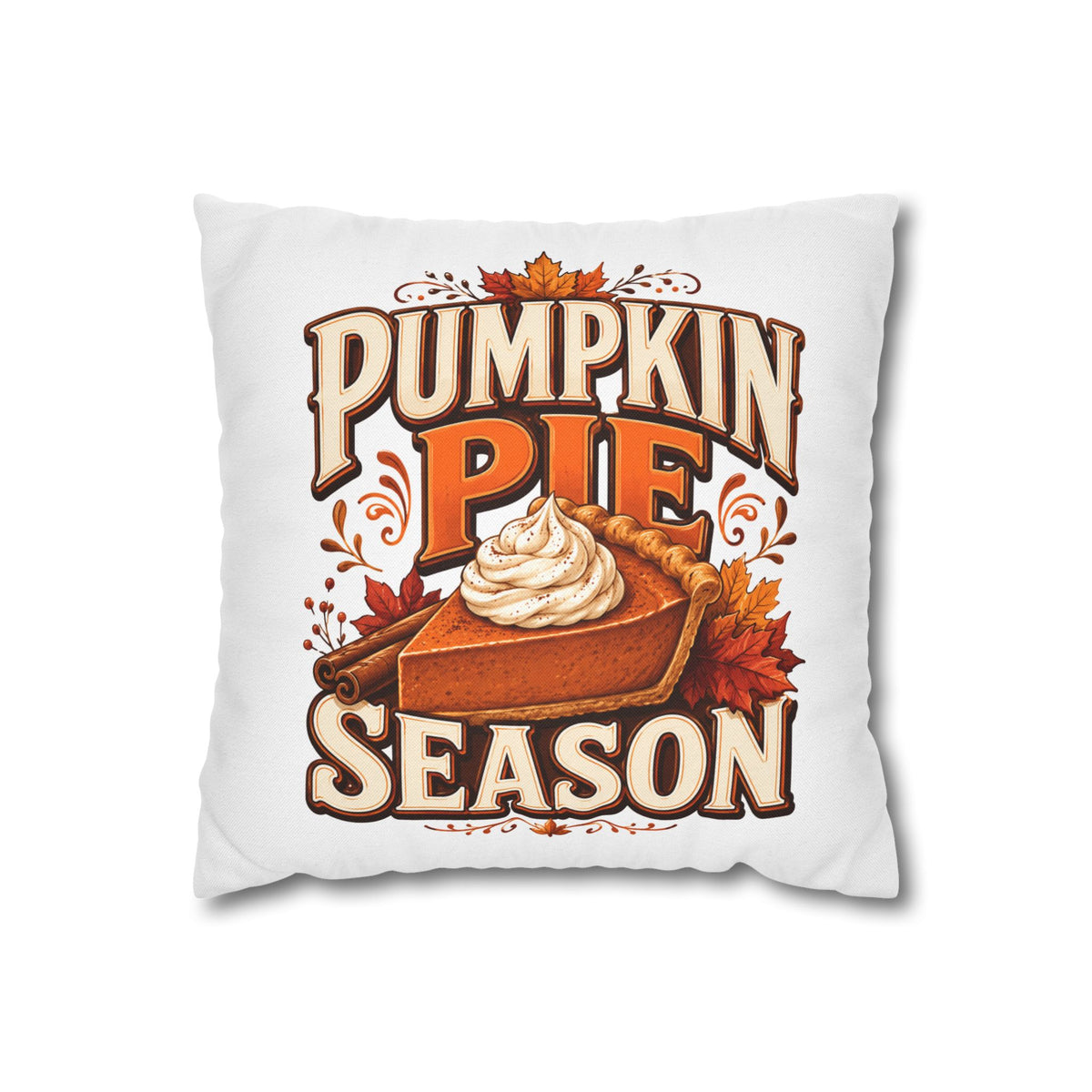Thanksgiving Pumpkin Pie Season Throw Pillowcase – Autumn Fall Kitchen Decor