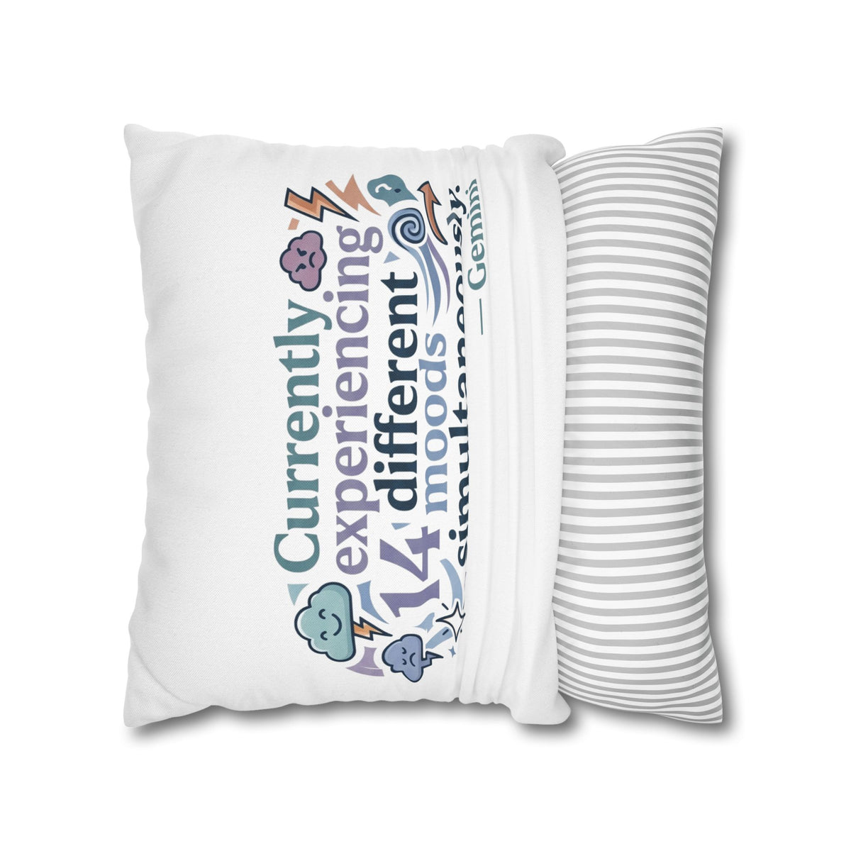 Gemini Mood Pillow pillowcase— "Currently Experiencing 14 Different Moods Simultaneously" Decorative Throw Pillowcase