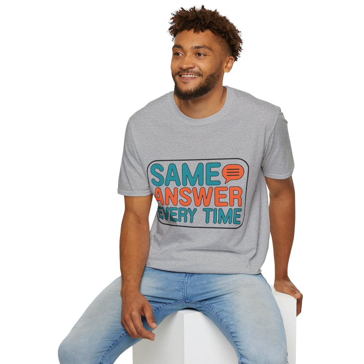 Same Answer Every Time T-Shirt — Funny Retro Speech Bubble Graphic Tee - Trending Now - August 2026
