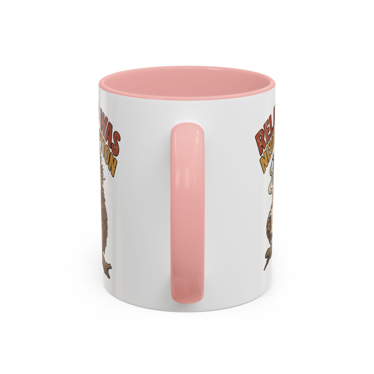 Funny And Witty "Relaxing Was Never An Option" Accent Coffee Mug (11, 15oz)