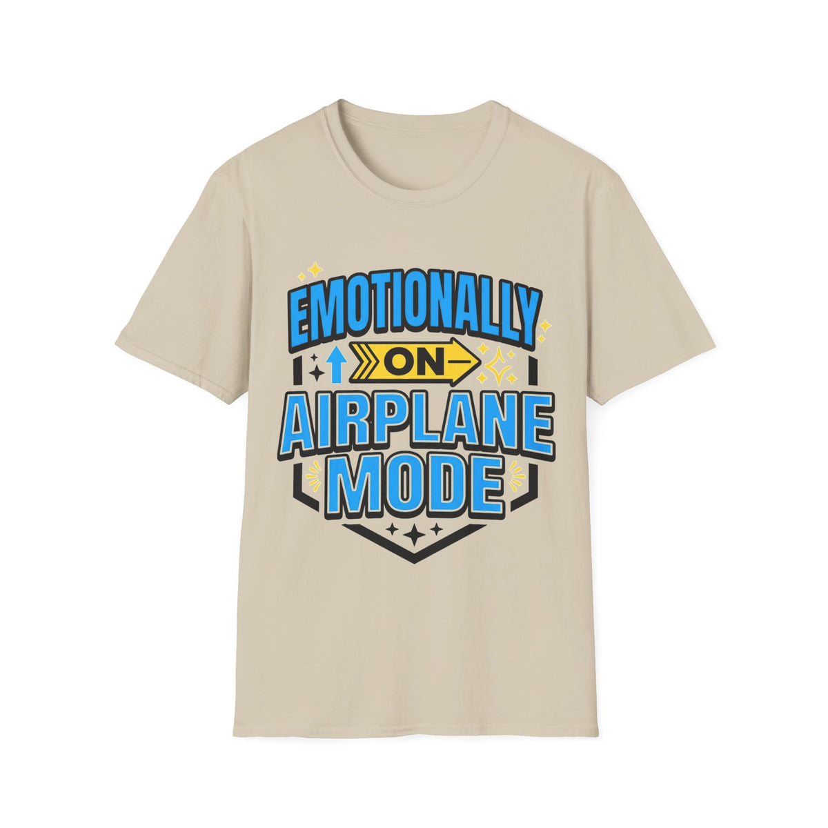 Emotionally On Airplane Mode T-Shirt — Funny Mental Health Self-Care Tee - Trending Now - August 2026
