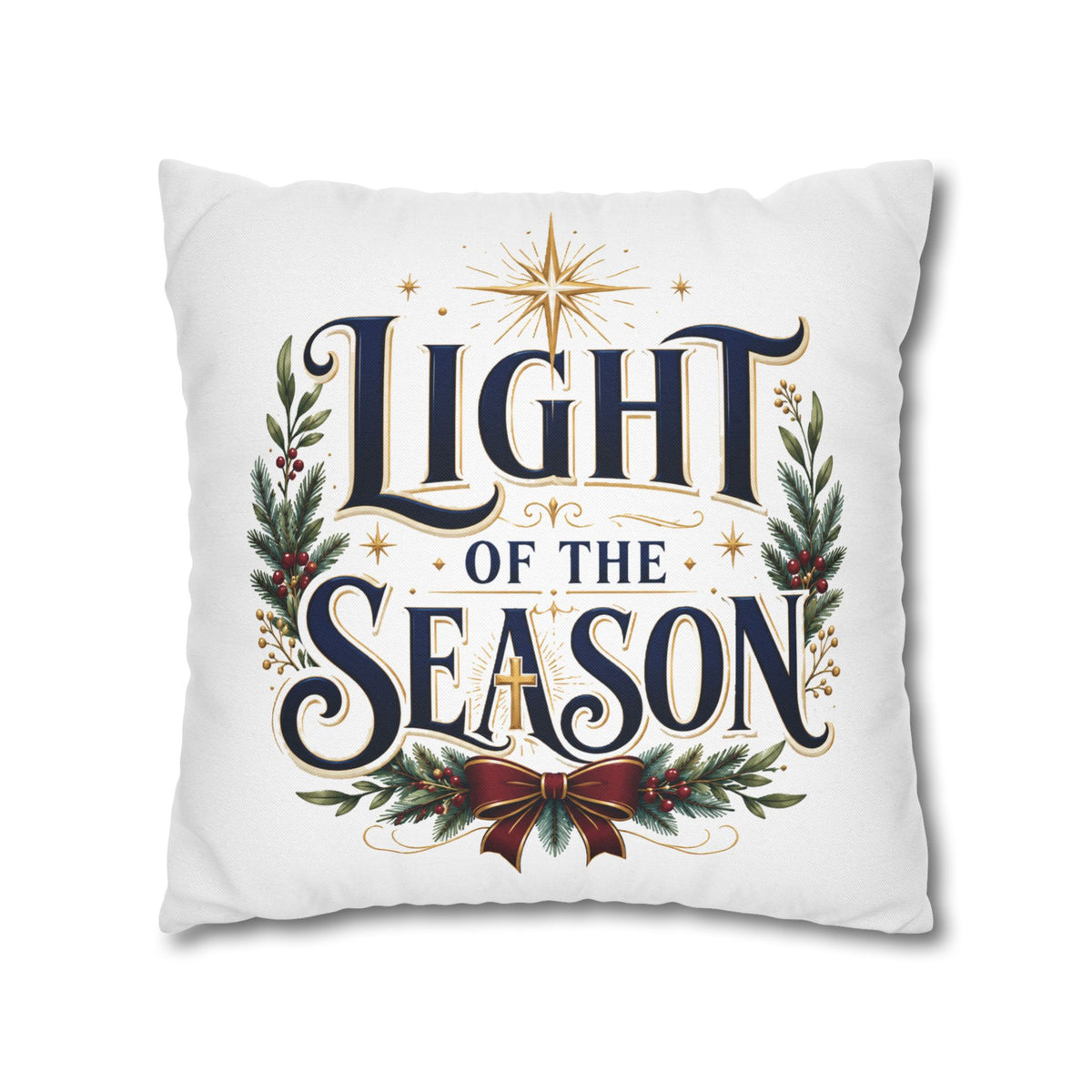 Christmas Holiday Throw Pillowcase— "Light of the Season" Decorative Cushion