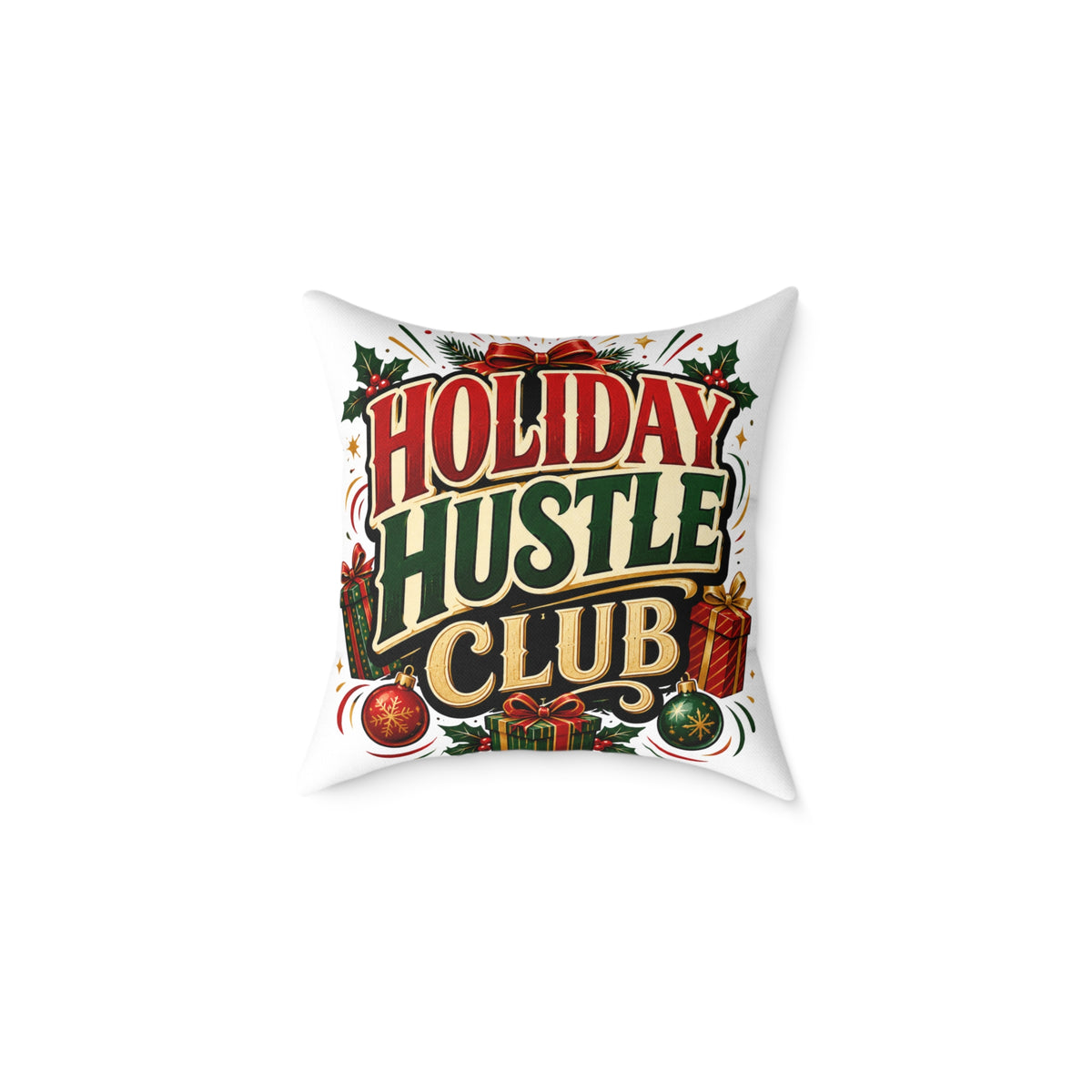 Christmas Holiday Hustle Club Throw Pillow — Festive Christmas Decorative Cushion