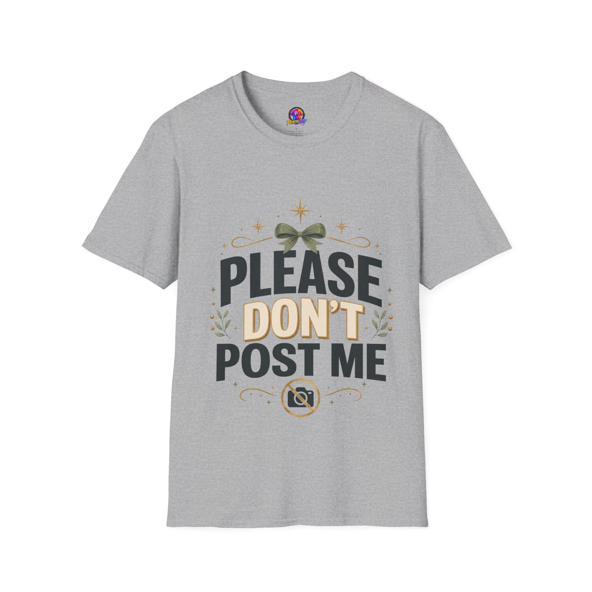 T-Shirt — Please Don’t Post Me Graphic Tee (Cute Bow, Social Media Humor)