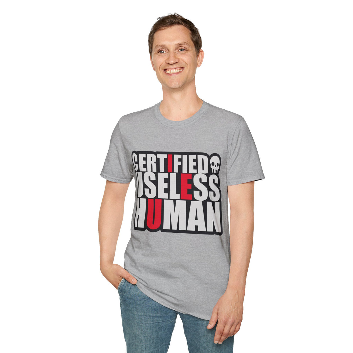 Certified Useless Human T-Shirt — Funny Sarcastic Graphic Tee - Trending Now - August 2026