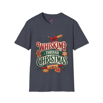 Christmas Baking T‑Shirt — "Whisking Through Christmas" Holiday Tee