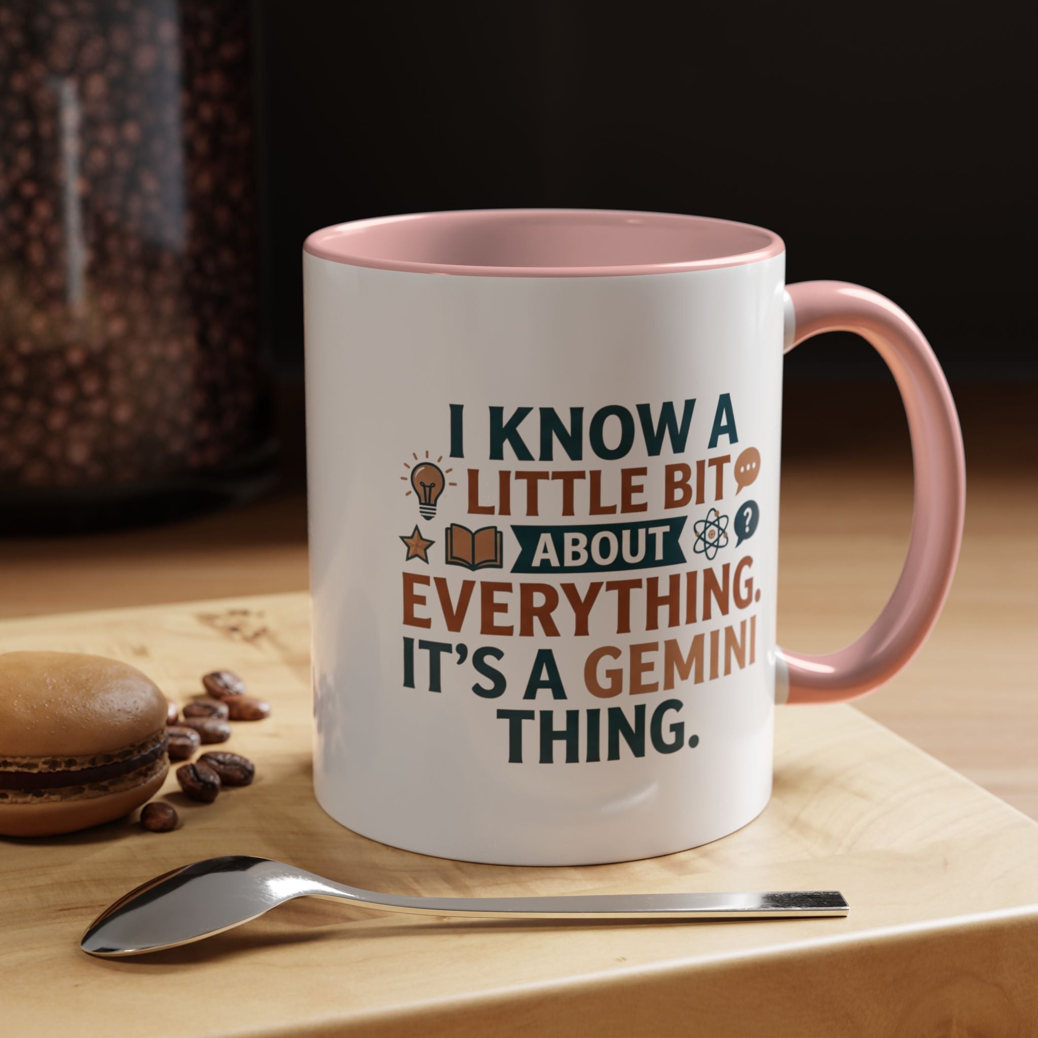 Gemini Zodiac Coffee Mug — "I Know a Little Bit About Everything, It's a Gemini Thing"