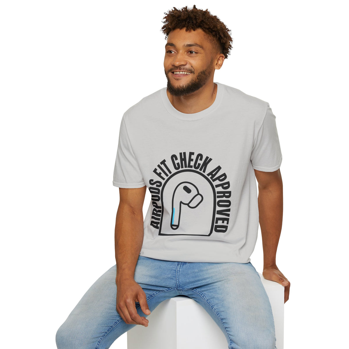 AirPods Fit Check Approved Tee — Funny Wireless Earbud Logo T-Shirt - Trending Now - August 2026
