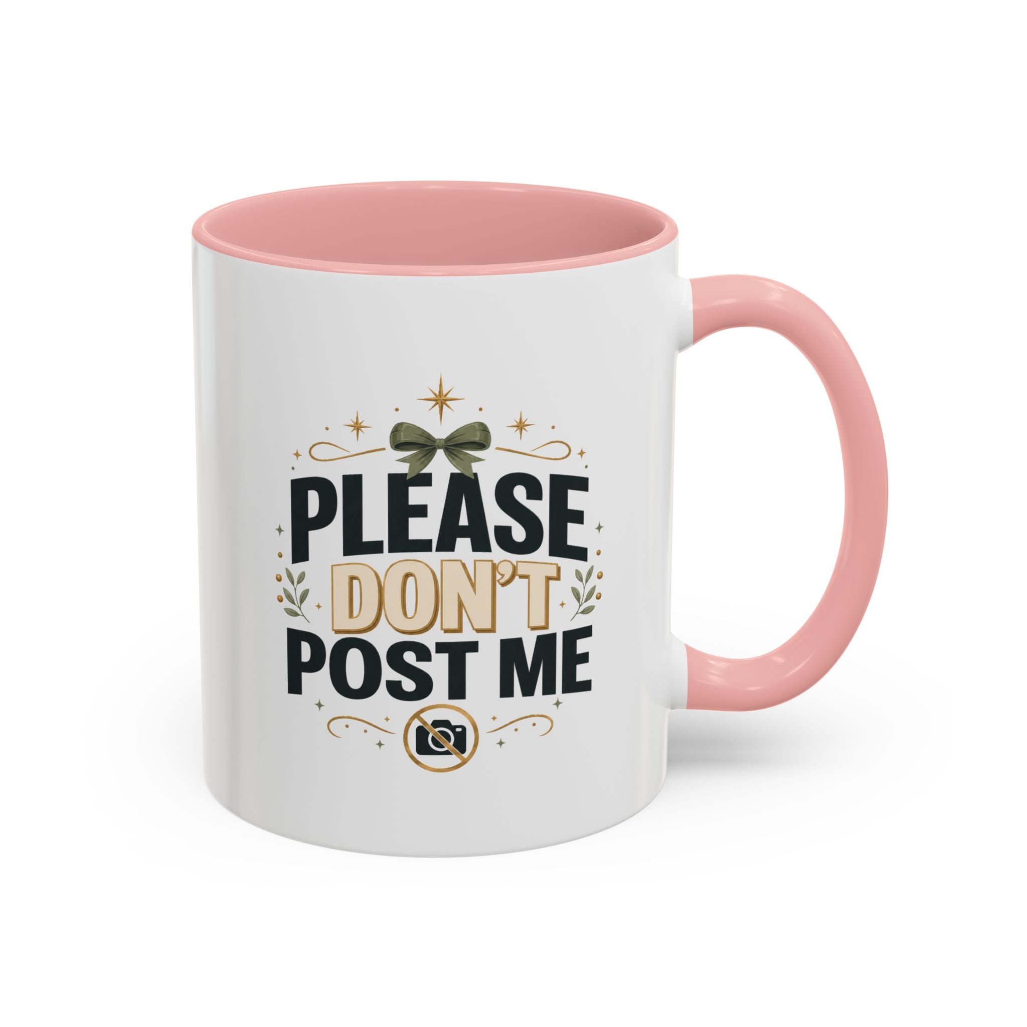 Christmas Please Don't Post Me Accent Coffee Mug — Funny Privacy Camera Gift