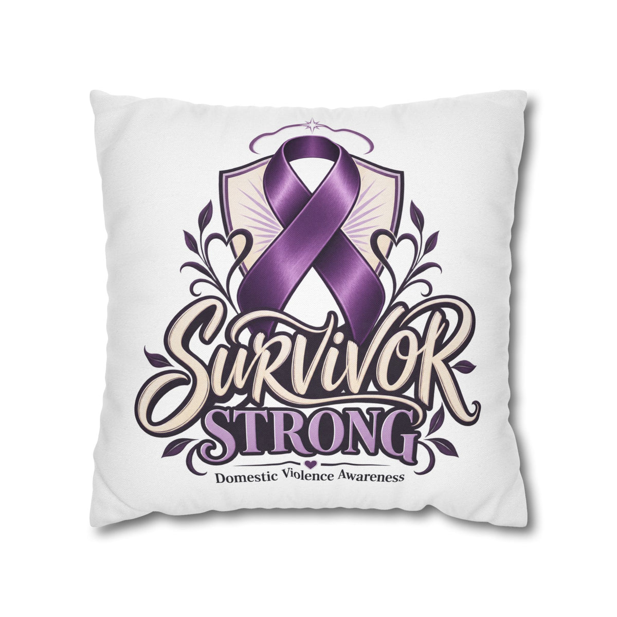 Survivor Strong Domestic Violence Awareness Square Pillowcase