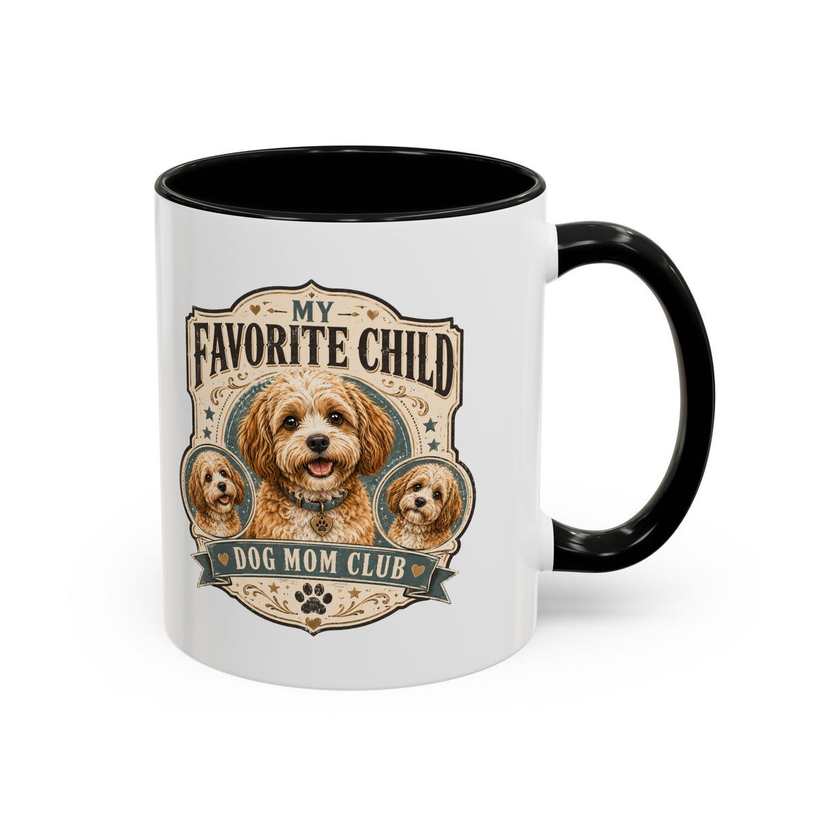Milo Bailey Dog Dad Mom My Favorite Child Dog Mom Club Accent Coffee Mug
