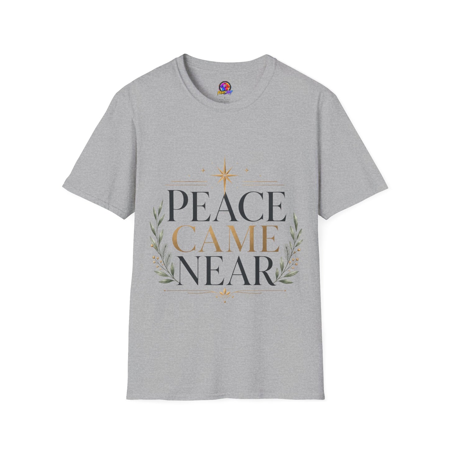 Peace Came Near T‑Shirt — Christmas Nativity Holiday Tee
