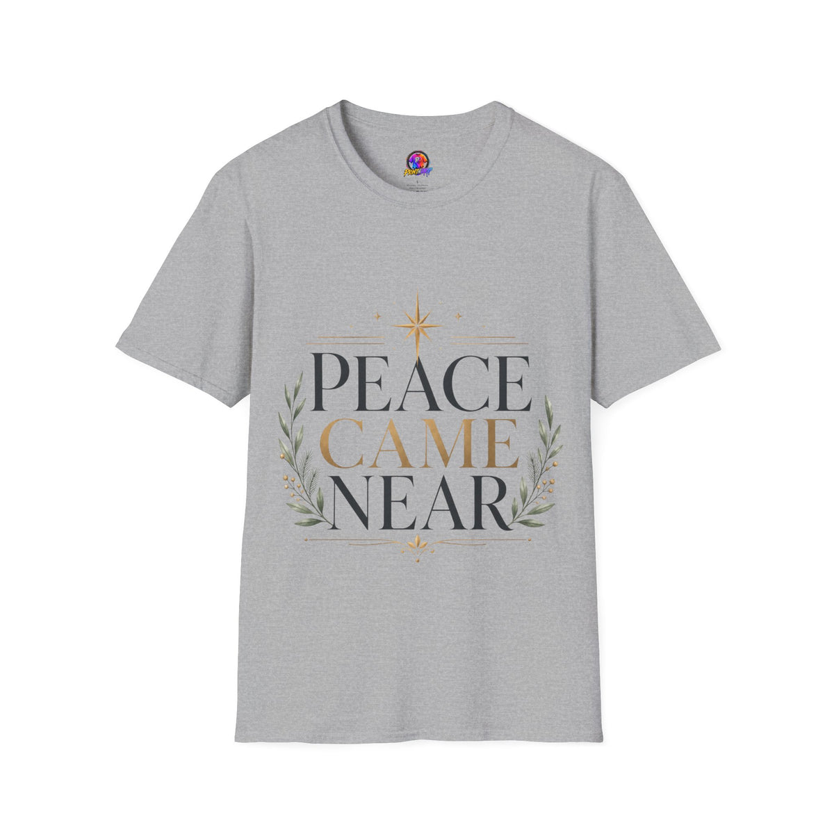 Peace Came Near T‑Shirt — Christmas Nativity Holiday Tee