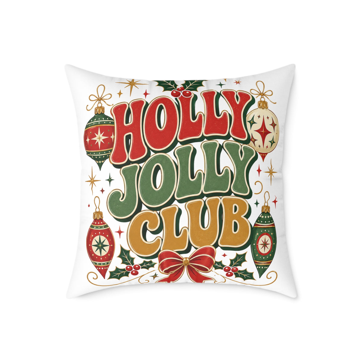Christmas Holly Jolly Club Holiday Pillow