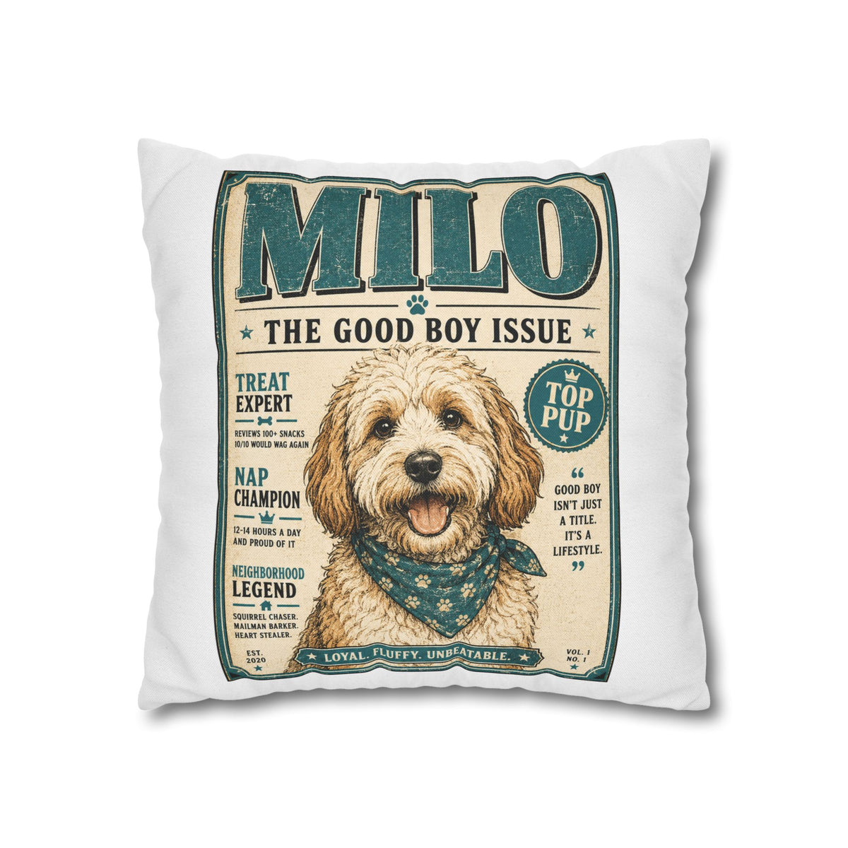 Milo 'The Good Boy Issue' Decorative Pillowcase Milo Bailey Dog Dad Mom