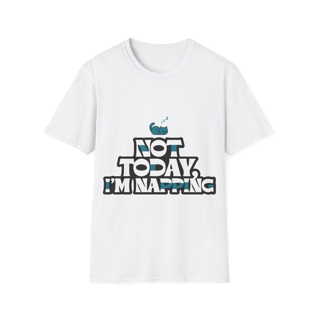 Not Today I'm Napping Minimalist Sleepy Tee - Funny Bubble Text Graphic T-Shirt - Trending Now - September 2026