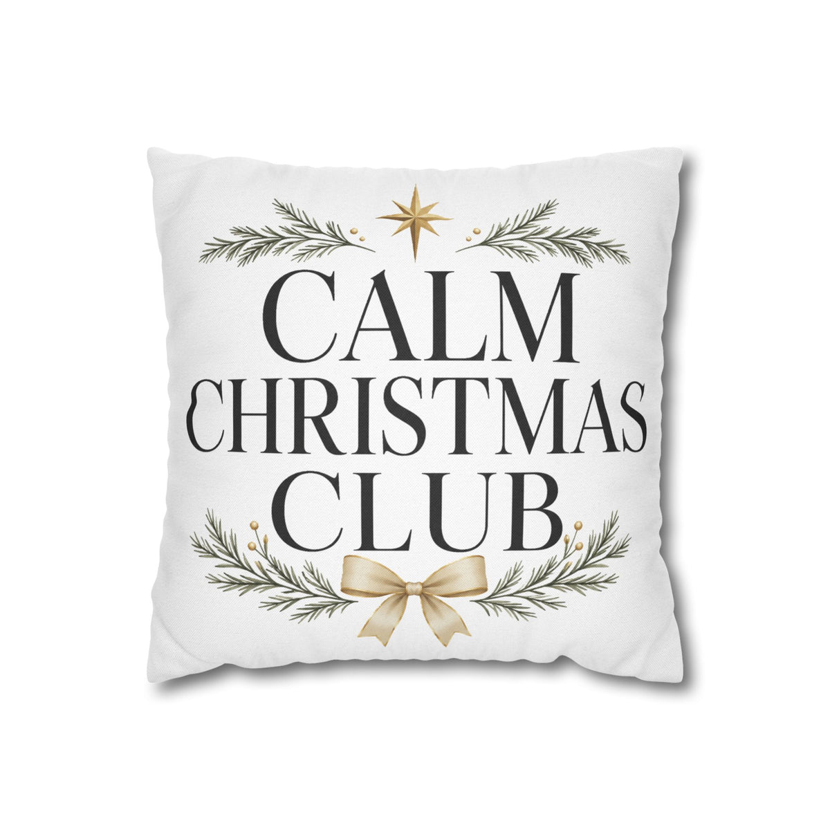 Calm Christmas Club Decorative Pillowcase — Holiday Pine & Gold Bow Throw Cover