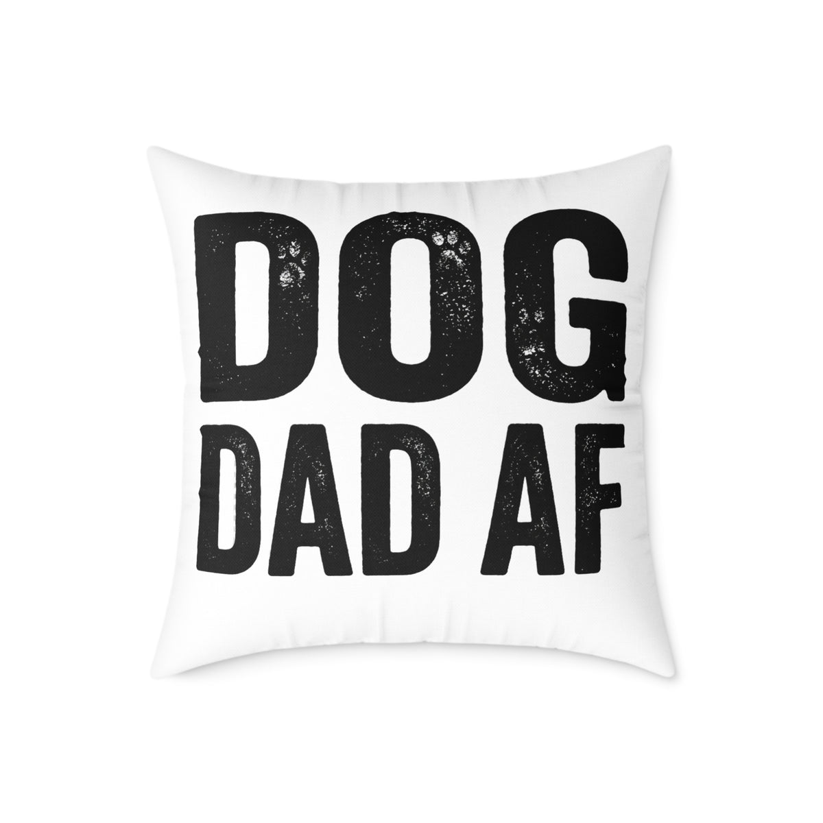 Funny Dog Dad AF Pillow — Funny Square Decorative Pillow for Dog Lovers