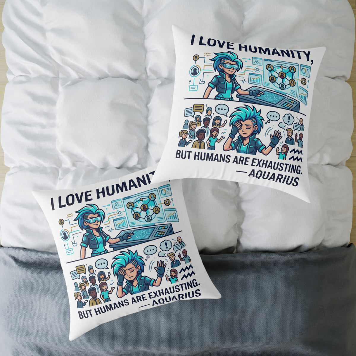 Aquarius Zodiac I love Humanity But Humans Are Exhausting Square Poly Canvas Pillow