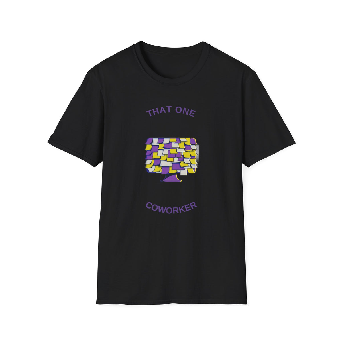T-Shirt — “That One Coworker” Post-it Notes Funny Office Tee - Trending Now - August 2026
