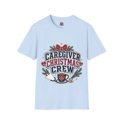 Caregiver Christmas Crew T-Shirt — Holiday Nurse & Caregiver Gift