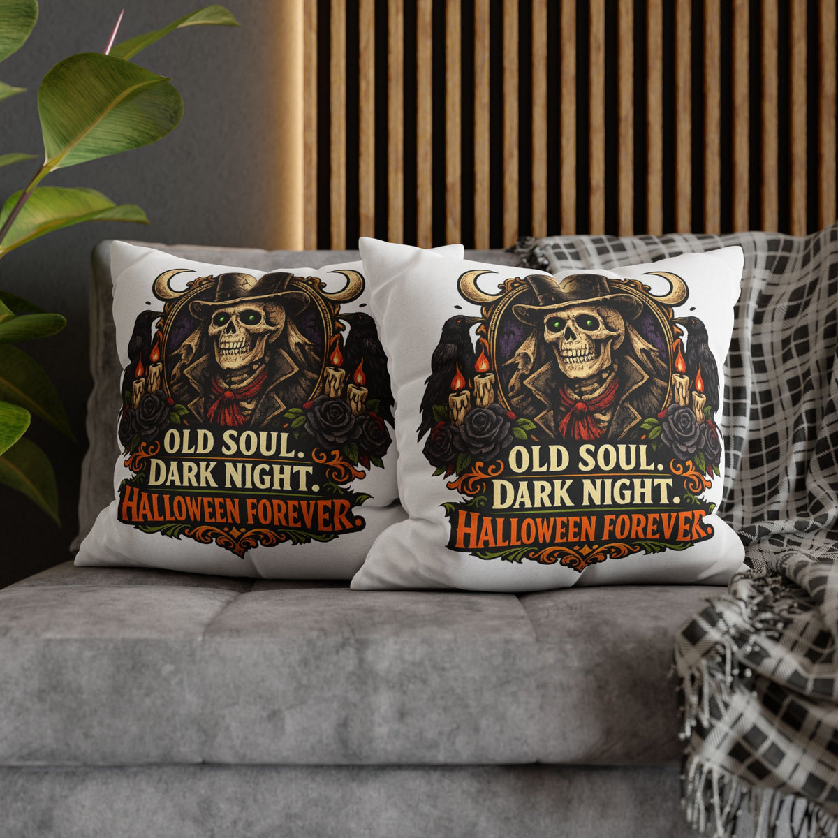 Halloween Skull Pillowcase — "Old Soul. Dark Night. Halloween Forever." Spun Polyester Square Pillow