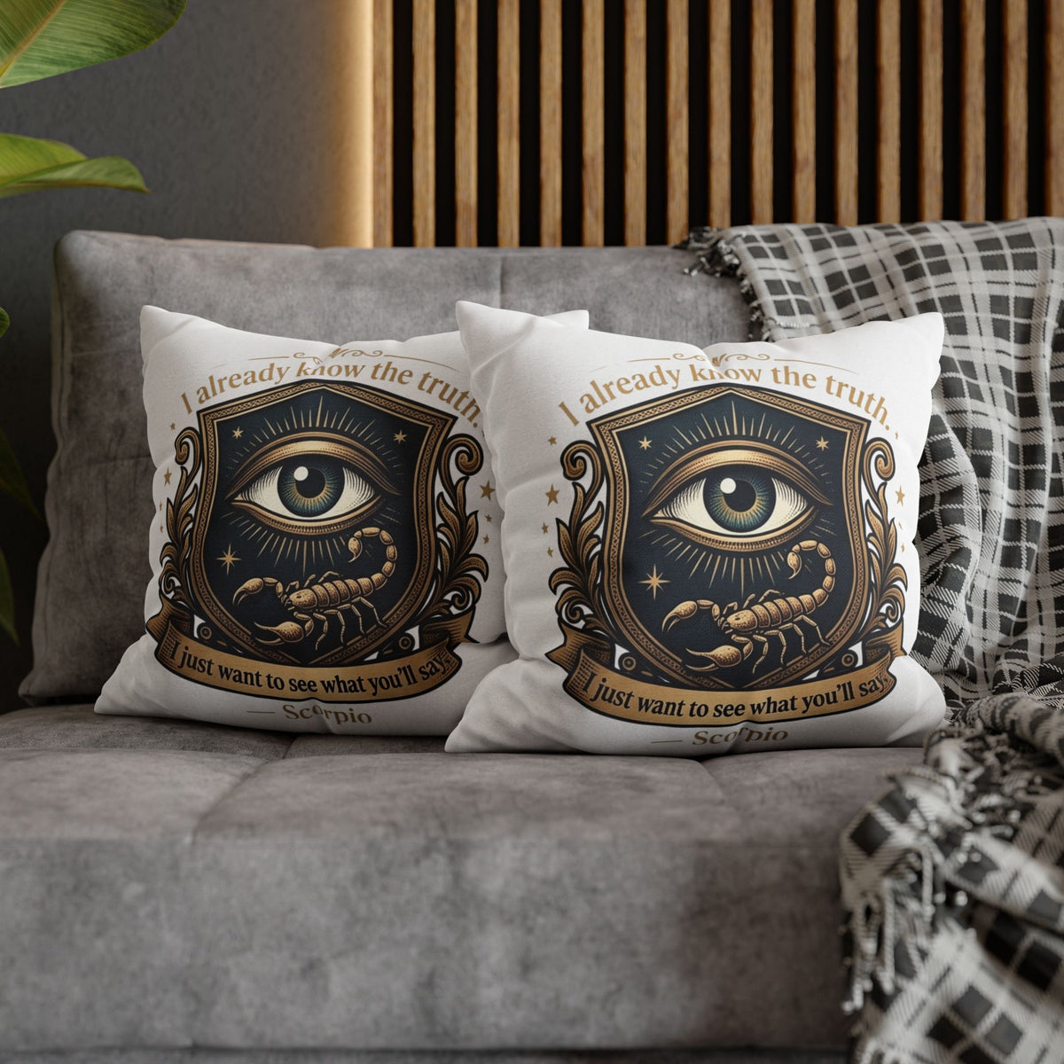 Scorpio Decorative Pillowcase — "I Already Know the Truth" Astrological Eye Design