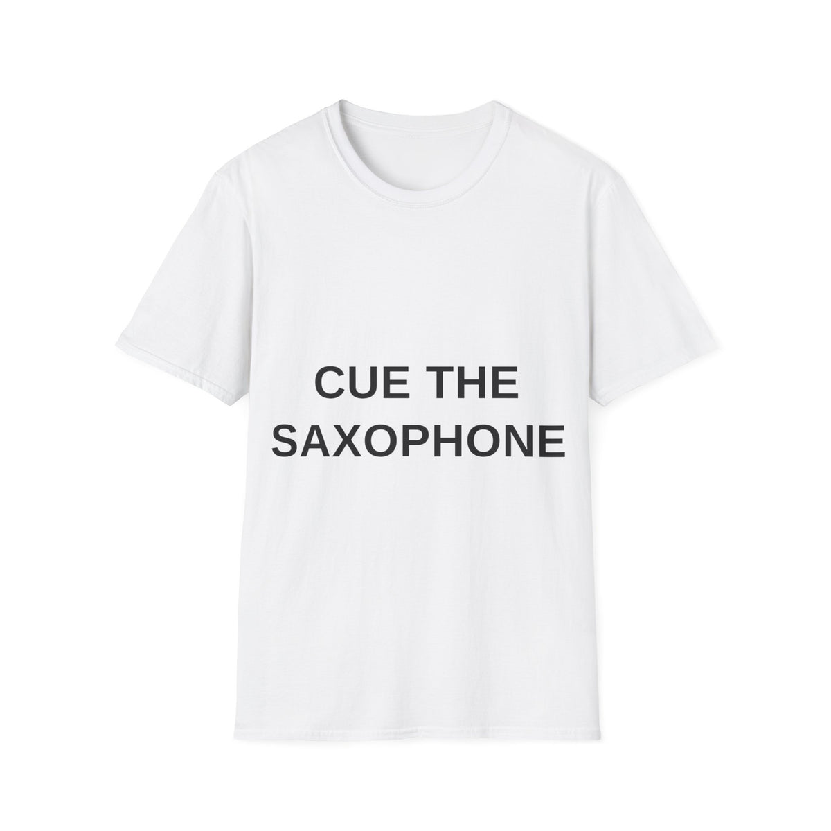 Cue The Saxophone Minimalist Text Statement Jazz Music White Graphic Tee - Trending Now - September 2026