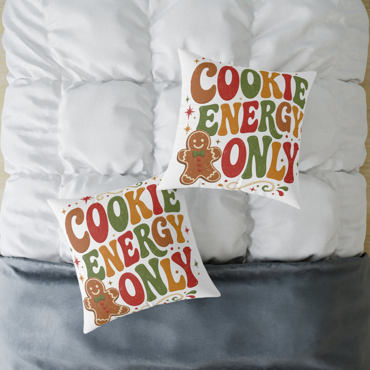 Christmas Holiday Gingerbread Pillow - "Cookie Energy Only" Decorative Throw