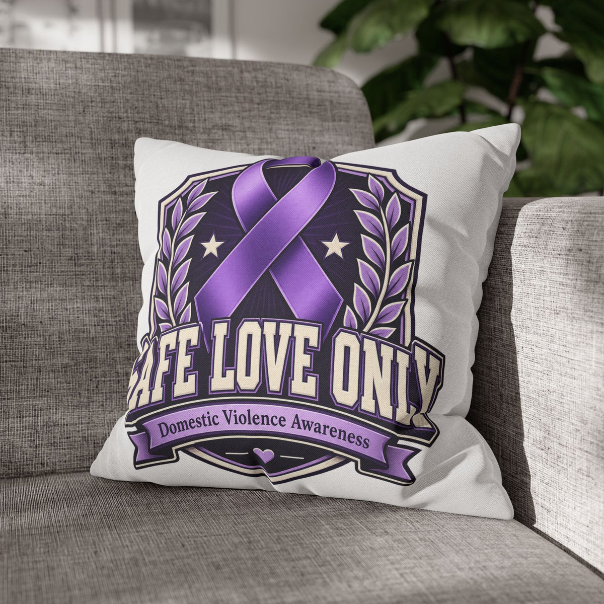 Domestic Violence Awareness Pillow — "Safe Love Only" Purple Ribbon Accent
